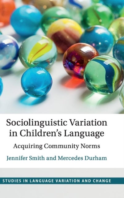 Sociolinguistic Variation in Children''s Language