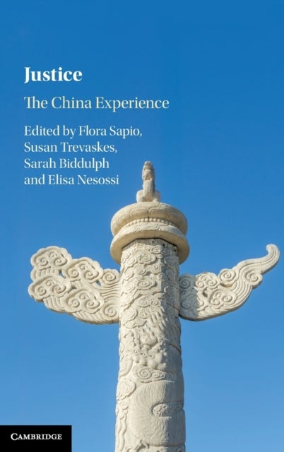Justice - The China Experience