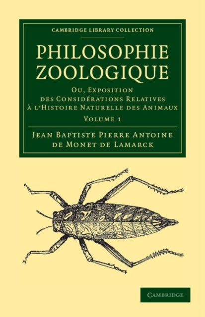 Philosophie Zoologique - Volume 1 - Ou exposition; des considerations relative a l'histoire naturelle des animaux