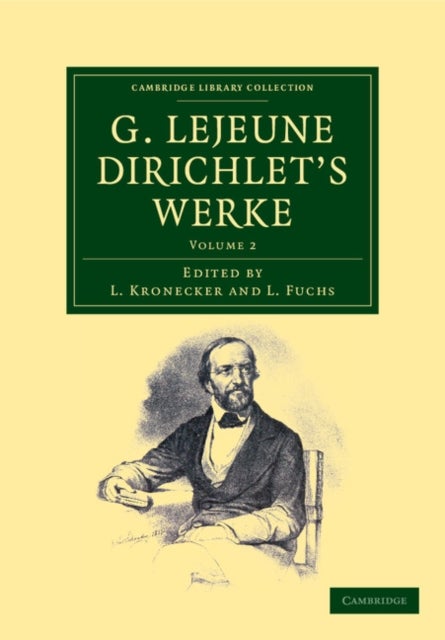 G. Lejeune Dirichlet''s Werke