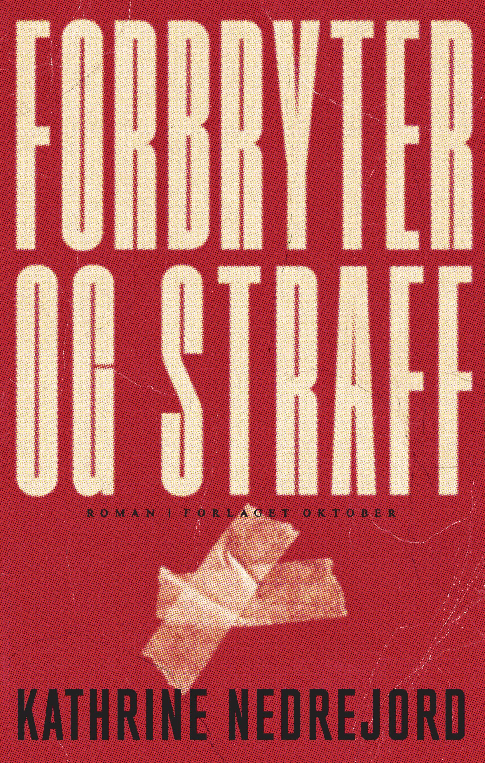Forbryter og straff - roman