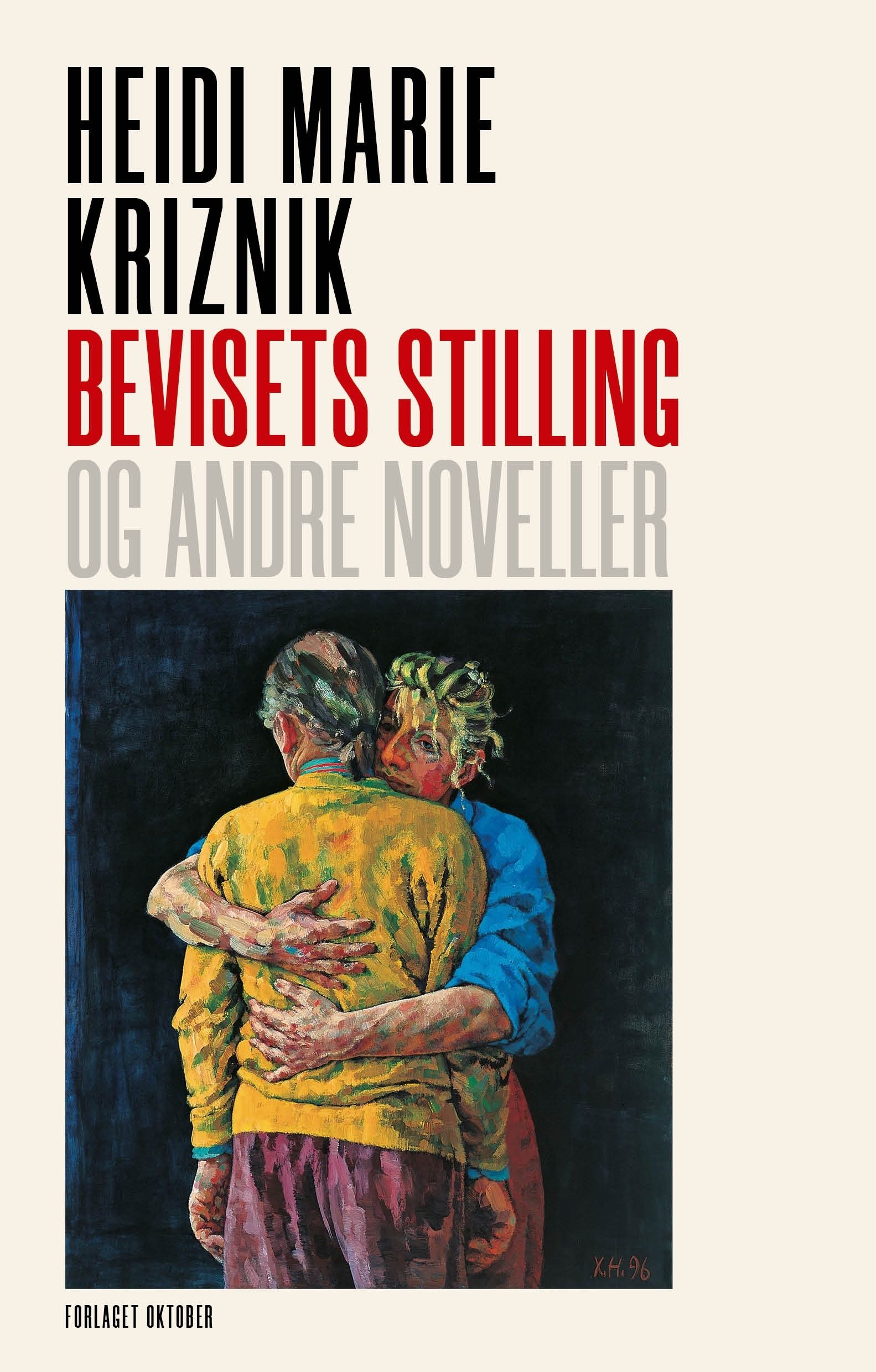 Bevisets stilling og andre noveller