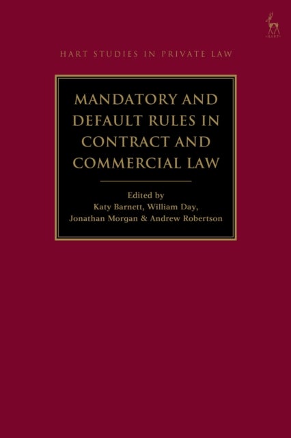 Mandatory and Default Rules in Contract and Commercial Law