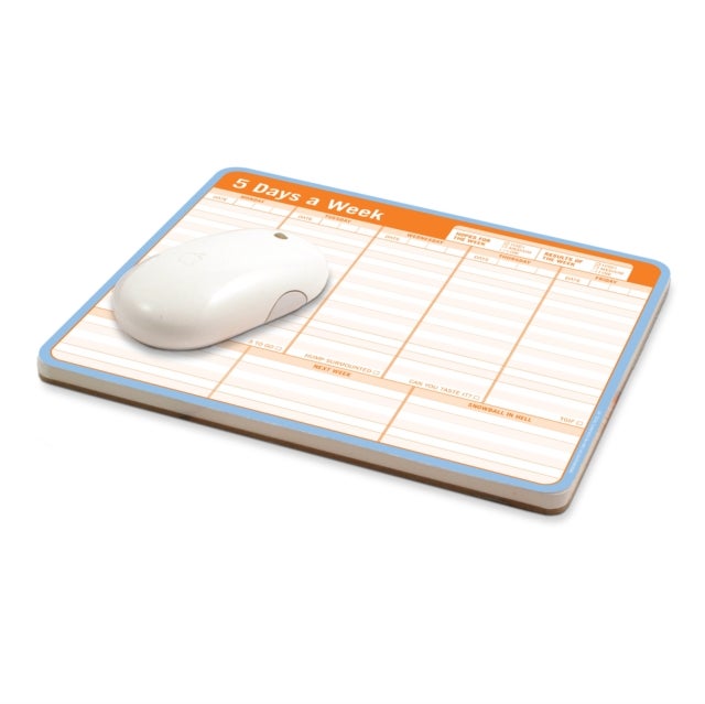 Knock Knock Mousepad: 5 Days a Week