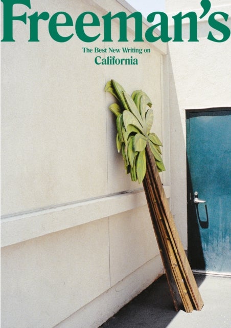 Freeman''s California