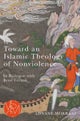 Toward an Islamic Theology of Nonviolence – In Dialogue with René Girard