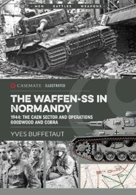 The Waffen-SS in Normandy - June 1944, The Caen Sector