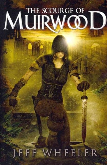 Scourge of Muirwood, The