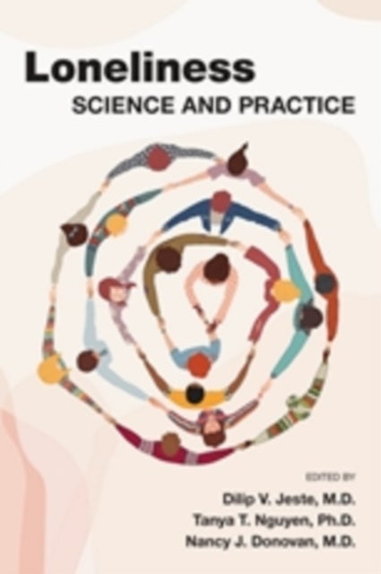 Loneliness – Science and Practice - Science and Practice