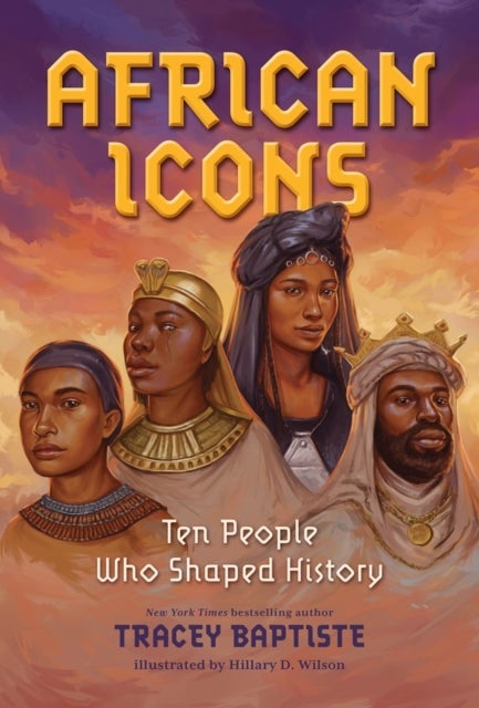 African Icons - Ten People Who Shaped History