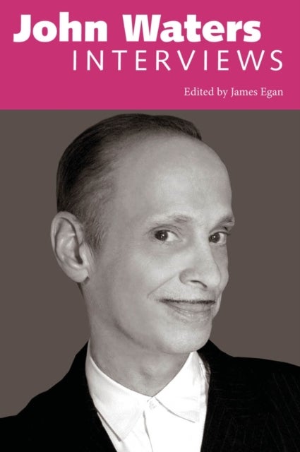 John Waters - Interviews