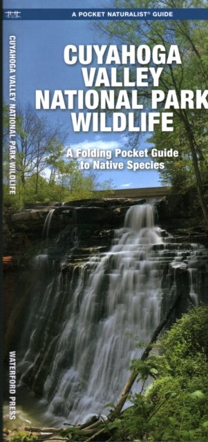 Cuyahoga Valley National Park Wildlife - A Folding Pocket Guide to Native Species