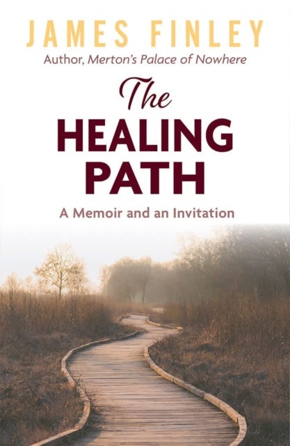 Healing Path - A Memoir and an Invitation
