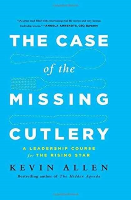 Case of the Missing Cutlery - A Leadership Course for the Rising Star