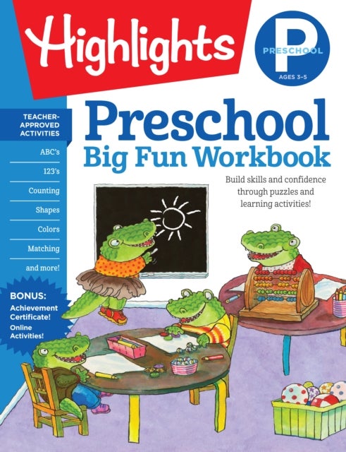 Preschool Big Fun Workbook - Preschool Learning Workbook with Over 250 Practice Games and Puzzles for PreK Math, Writing, Shapes and More Activities