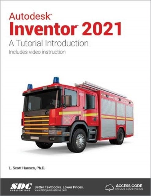 Autodesk Inventor 2021 - A Tutorial Introduction