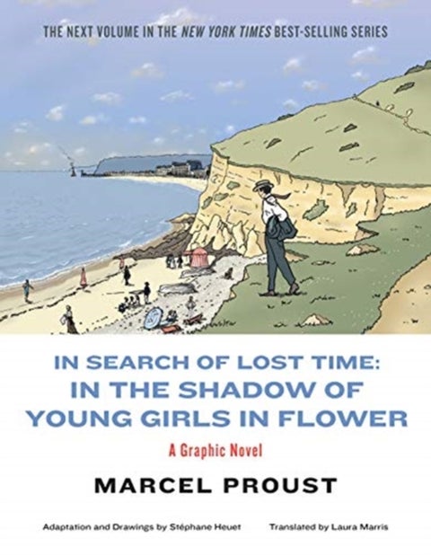 In Search of Lost Time - In the Shadow of Young Girls in Flower