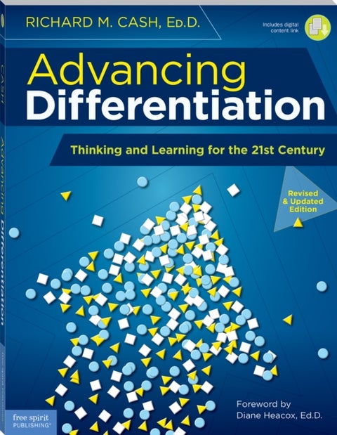 Advancing Differentiation - Thinking and Learning for the 21st Century