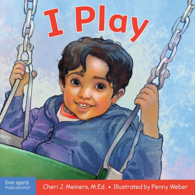 I Play - A board book about discovery and cooperation