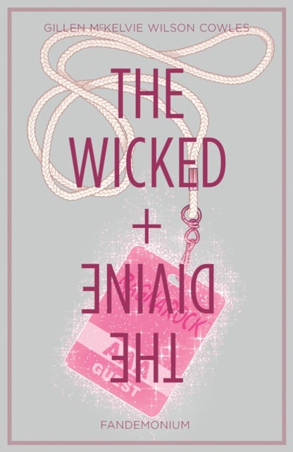 Wicked + The Divine Volume 2: Fandemonium