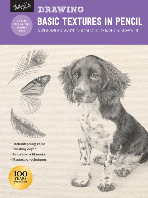 Drawing: Basic Textures in Pencil - A beginner's guide to realistic textures in graphite