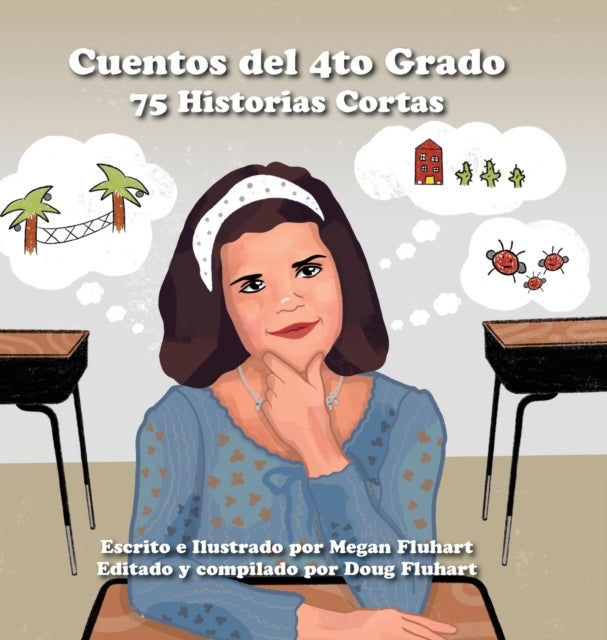 Cuentos del 4to Grado - 75 Historias Cortas