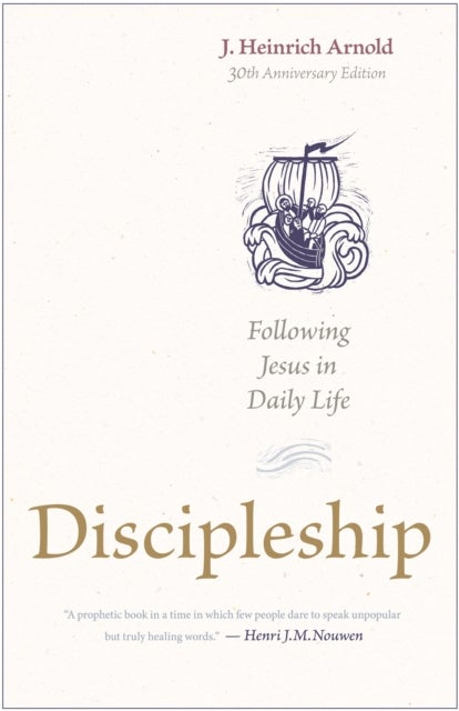 Discipleship - Following Jesus in Daily Life (30th Anniversary Edition)