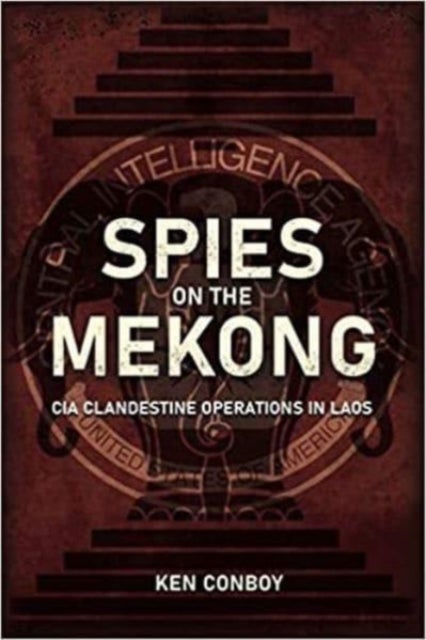 Spies on the Mekong