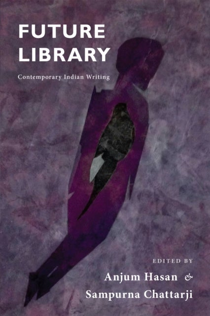 Future Library - Contemporary Indian Writing
