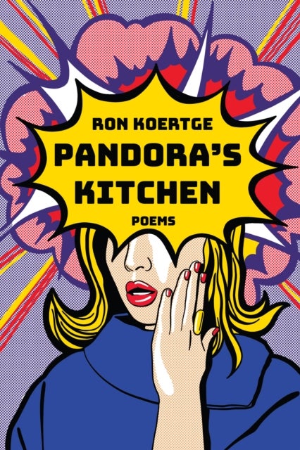 Pandora's Kitchen - Poems