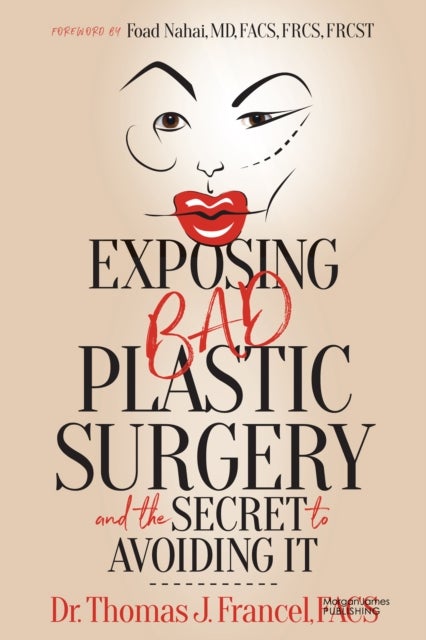 Exposing Bad Plastic Surgery - and the Secret to Avoiding It