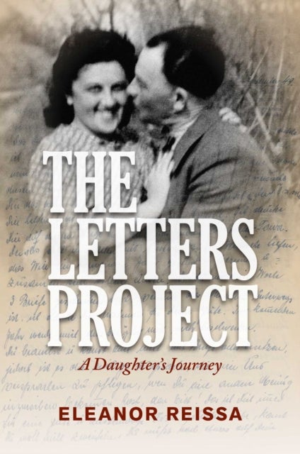 The Letters Project - A Daughter's Journey