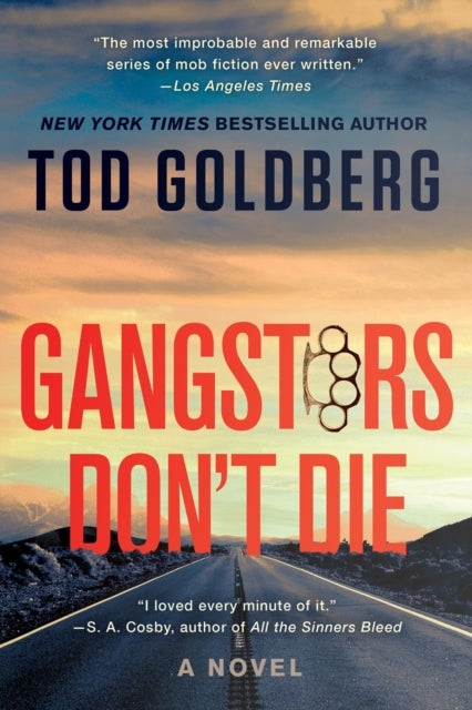 Gangsters Don''t Die