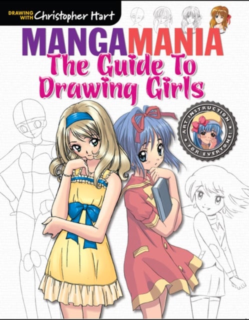 Manga Mania: Guide to Drawing Girls, The