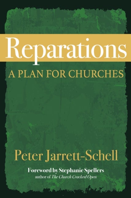 Reparations - A Plan for Churches