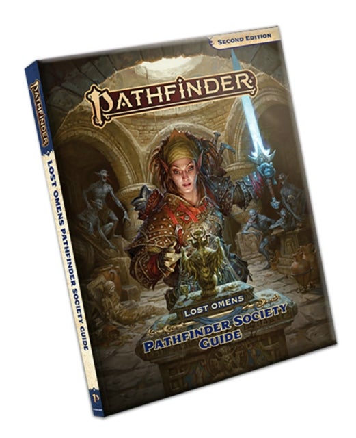 Pathfinder Lost Omens Pathfinder Society Guide