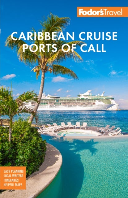 Fodor''s Caribbean Cruise Ports of Call