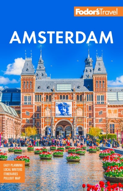 Fodor''s Amsterdam - With the Best of the Netherlands