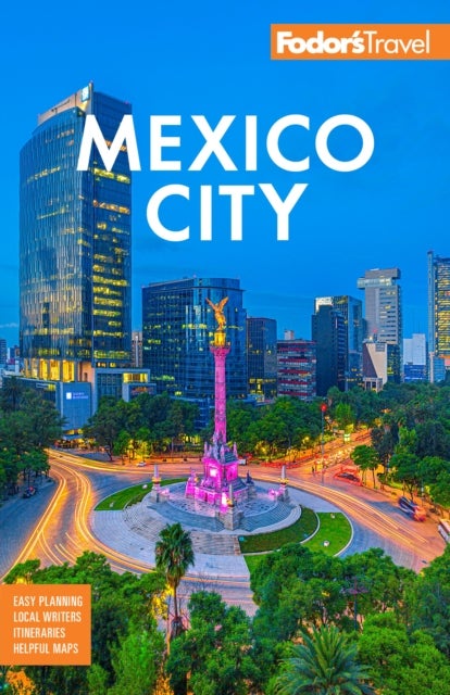 Fodor''s Mexico City