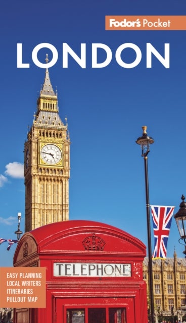 Fodor''s Pocket London - A Compact Guide to England's Capital