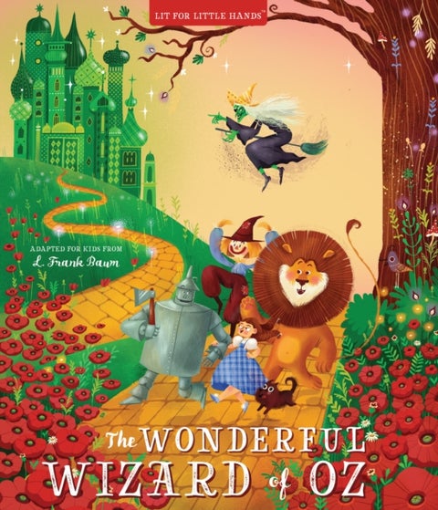 Lit for Little Hands: The Wonderful Wizard of Oz - An Activity Board Book
