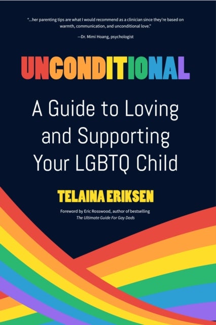 Unconditional av Telaina Eriksen