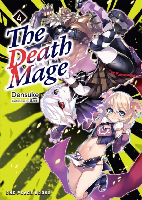 The Death Mage Volume 4 - Light Novel