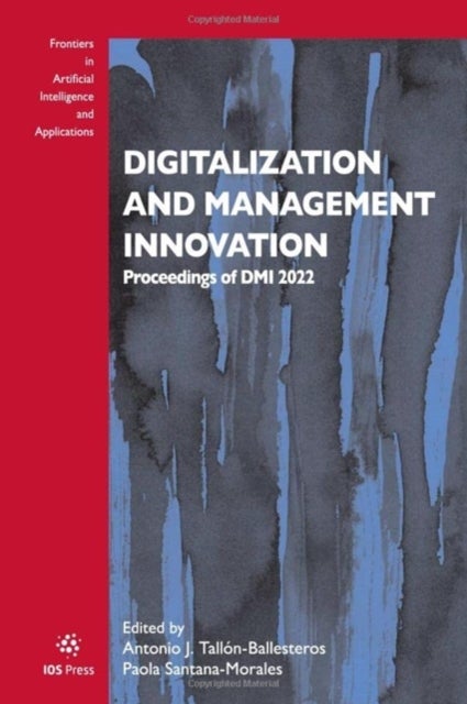 Digitalization and Management Innovation - Proceedings of DMI 2022