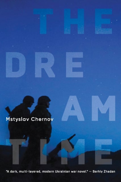 Dreamtime - A Novel