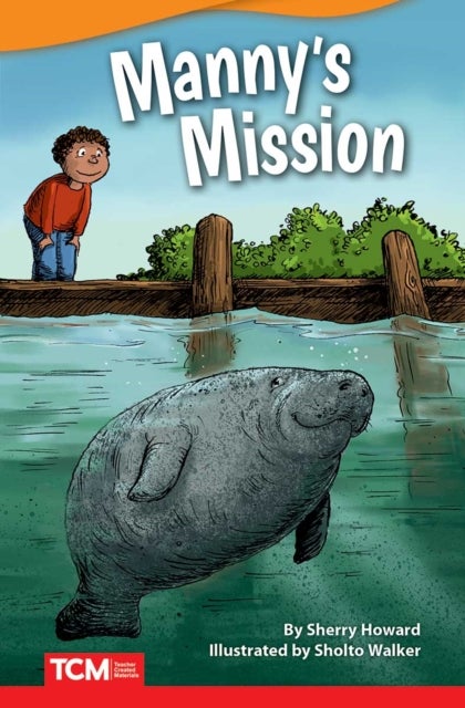 Manny''s Mission