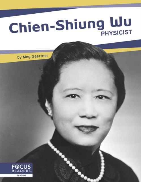 Important Women: Chien-Shiung Wu: Physicist - Physicist