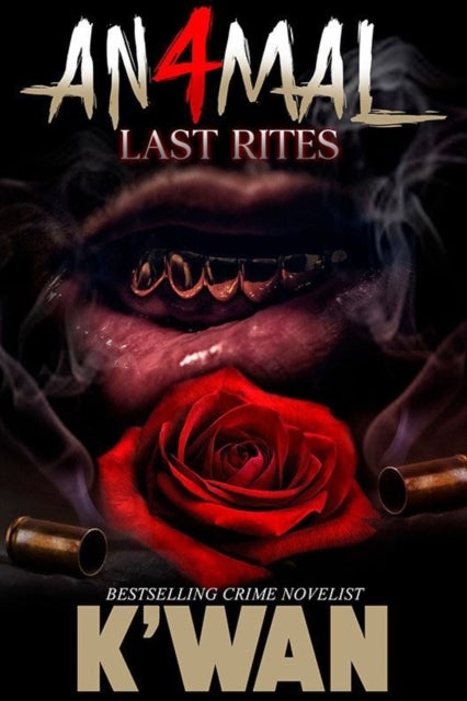 Animal 4 - Last Rites