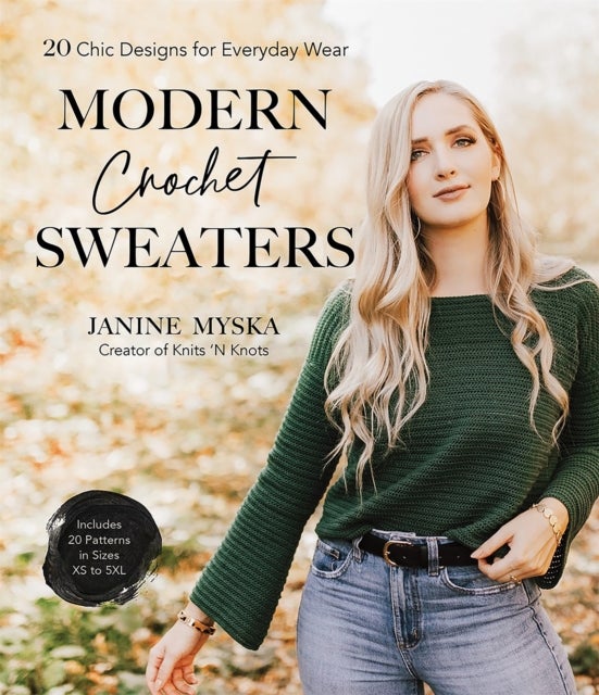 Modern Crochet Sweaters - 20 Chic Designs for Everyday Wear