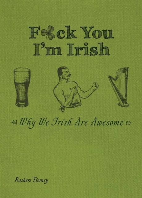 F*ck You I'm Irish
